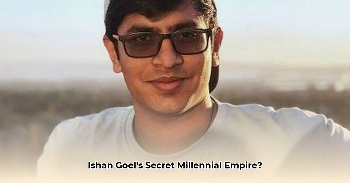 ishan-goel-net-worth